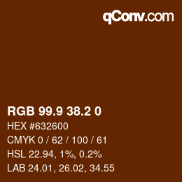 Color code: RGB 99.9 38.2 0 | qconv.com
