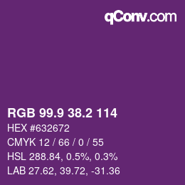 カラーコード: RGB 99.9 38.2 114 | qconv.com
