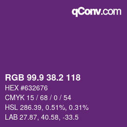 カラーコード: RGB 99.9 38.2 118 | qconv.com
