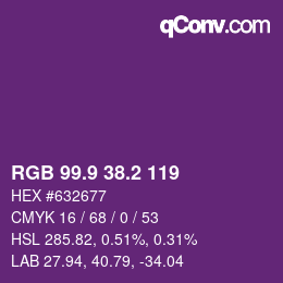 カラーコード: RGB 99.9 38.2 119 | qconv.com