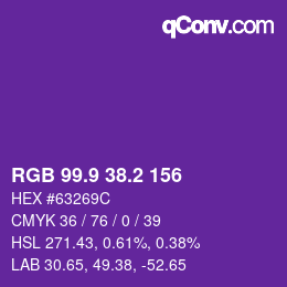 カラーコード: RGB 99.9 38.2 156 | qconv.com