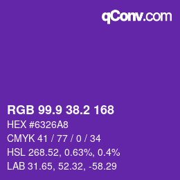 カラーコード: RGB 99.9 38.2 168 | qconv.com