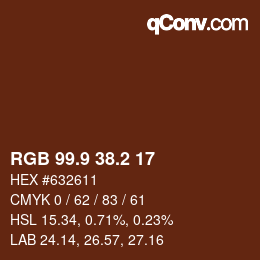 カラーコード: RGB 99.9 38.2 17 | qconv.com