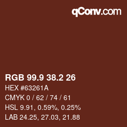 Color code: RGB 99.9 38.2 26 | qconv.com
