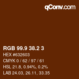 Color code: RGB 99.9 38.2 3 | qconv.com