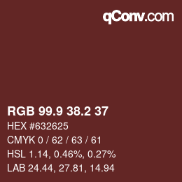 カラーコード: RGB 99.9 38.2 37 | qconv.com