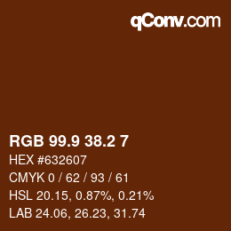 Farbcode: RGB 99.9 38.2 7 | qconv.com
