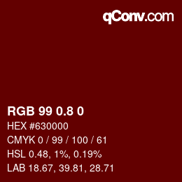 Color code: RGB 99 0.8 0 | qconv.com