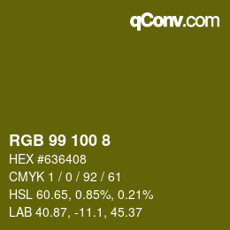 カラーコード: RGB 99 100 8 | qconv.com