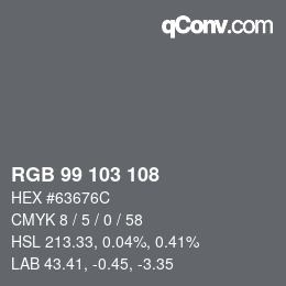 Color code: RGB 99 103 108 | qconv.com