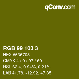 カラーコード: RGB 99 103 3 | qconv.com