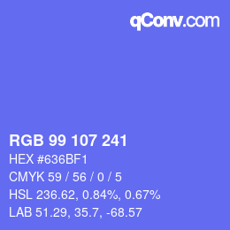カラーコード: RGB 99 107 241 | qconv.com