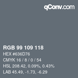 Código de color: RGB 99 109 118 | qconv.com