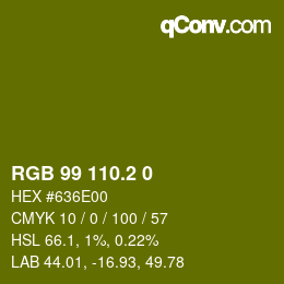 カラーコード: RGB 99 110.2 0 | qconv.com