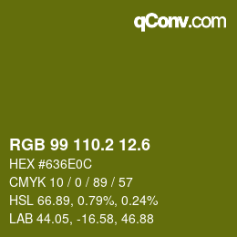 カラーコード: RGB 99 110.2 12.6 | qconv.com