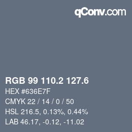 カラーコード: RGB 99 110.2 127.6 | qconv.com
