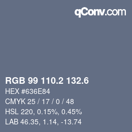 カラーコード: RGB 99 110.2 132.6 | qconv.com
