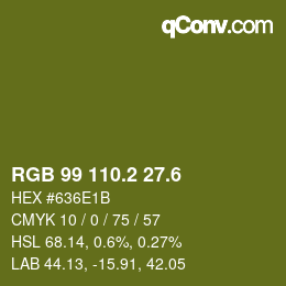 カラーコード: RGB 99 110.2 27.6 | qconv.com