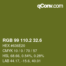 カラーコード: RGB 99 110.2 32.6 | qconv.com