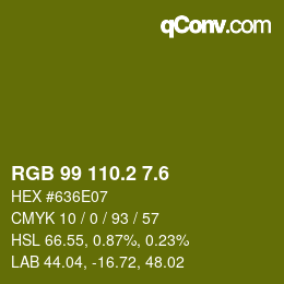 カラーコード: RGB 99 110.2 7.6 | qconv.com