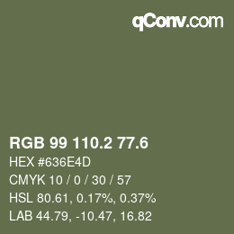 カラーコード: RGB 99 110.2 77.6 | qconv.com