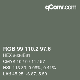 カラーコード: RGB 99 110.2 97.6 | qconv.com