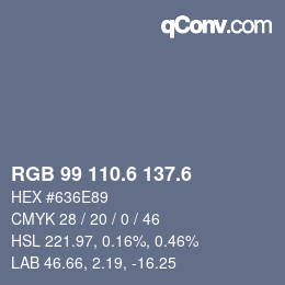 カラーコード: RGB 99 110.6 137.6 | qconv.com