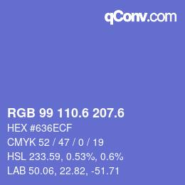 カラーコード: RGB 99 110.6 207.6 | qconv.com