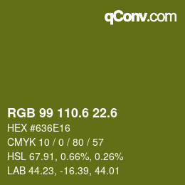カラーコード: RGB 99 110.6 22.6 | qconv.com
