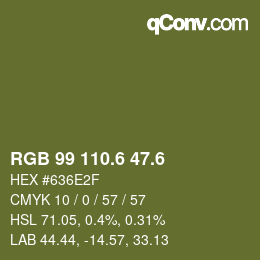 カラーコード: RGB 99 110.6 47.6 | qconv.com