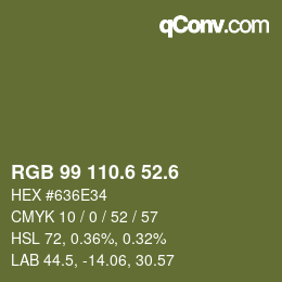カラーコード: RGB 99 110.6 52.6 | qconv.com