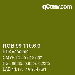 カラーコード: RGB 99 110.6 9 | qconv.com