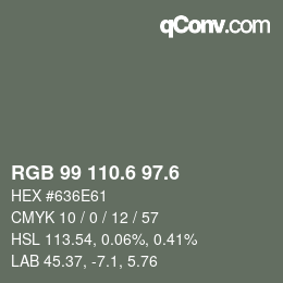 カラーコード: RGB 99 110.6 97.6 | qconv.com