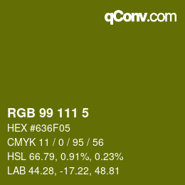 Color code: RGB 99 111 5 | qconv.com