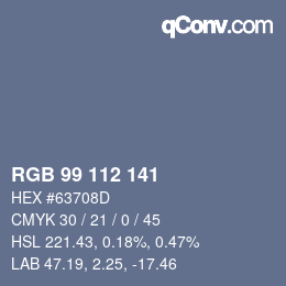 カラーコード: RGB 99 112 141 | qconv.com