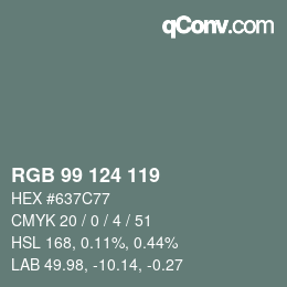 Color code: RGB 99 124 119 | qconv.com