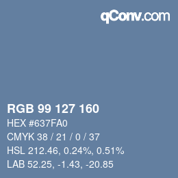 Color code: RGB 99 127 160 | qconv.com