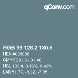 カラーコード: RGB 99 128.2 136.6 | qconv.com