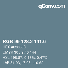 カラーコード: RGB 99 128.2 141.6 | qconv.com