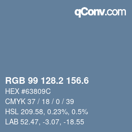 カラーコード: RGB 99 128.2 156.6 | qconv.com