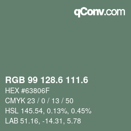カラーコード: RGB 99 128.6 111.6 | qconv.com