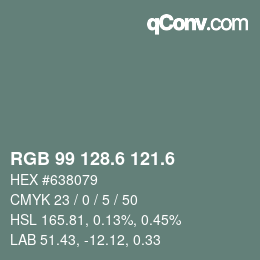 カラーコード: RGB 99 128.6 121.6 | qconv.com