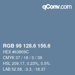 カラーコード: RGB 99 128.6 156.6 | qconv.com