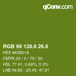 カラーコード: RGB 99 128.6 26.6 | qconv.com