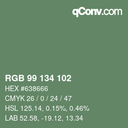 カラーコード: RGB 99 134 102 | qconv.com