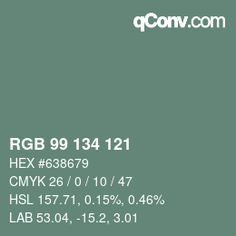 颜色代码: RGB 99 134 121 | qconv.com