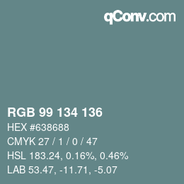 Color code: RGB 99 134 136 | qconv.com