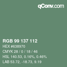 Color code: RGB 99 137 112 | qconv.com
