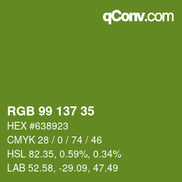 Color code: RGB 99 137 35 | qconv.com