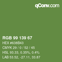 Color code: RGB 99 139 67 | qconv.com